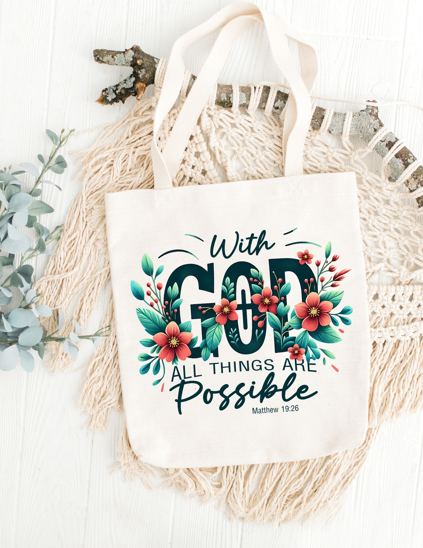 "With God All Things Are Possible" Tote Bag