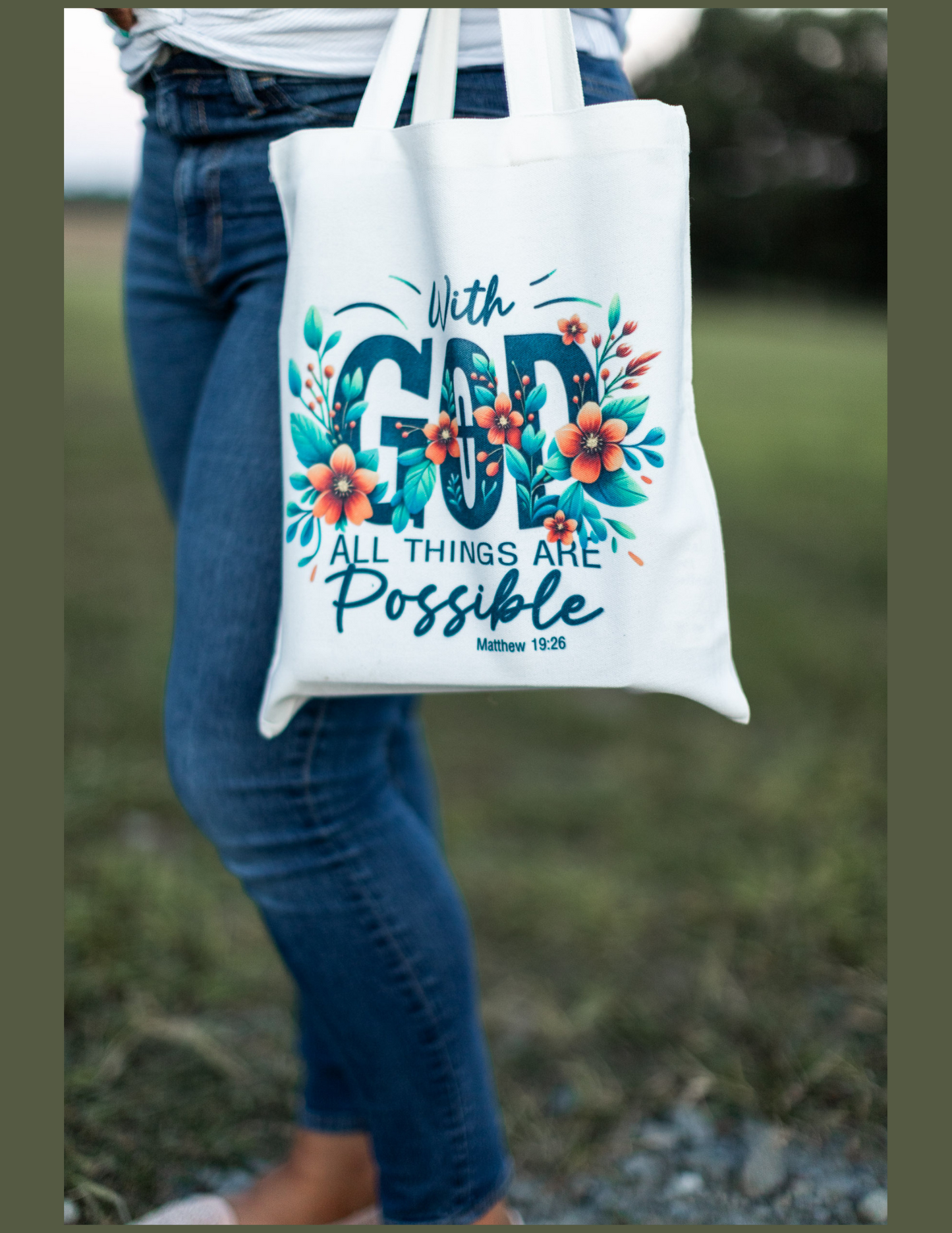 "With God All Things Are Possible" Tote Bag