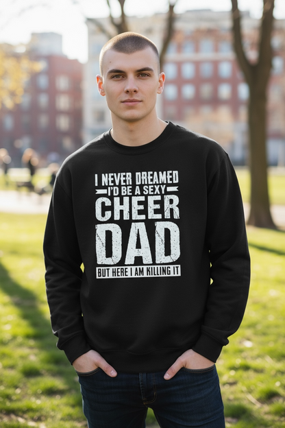 Game day outfit for cheer dad featuring “Sexy Cheer Dad” sweatshirt
