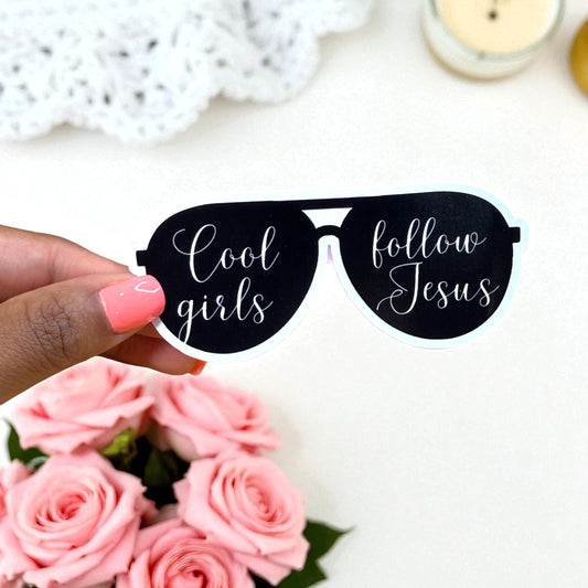 “Cool Girls Follow Jesus” Sticker